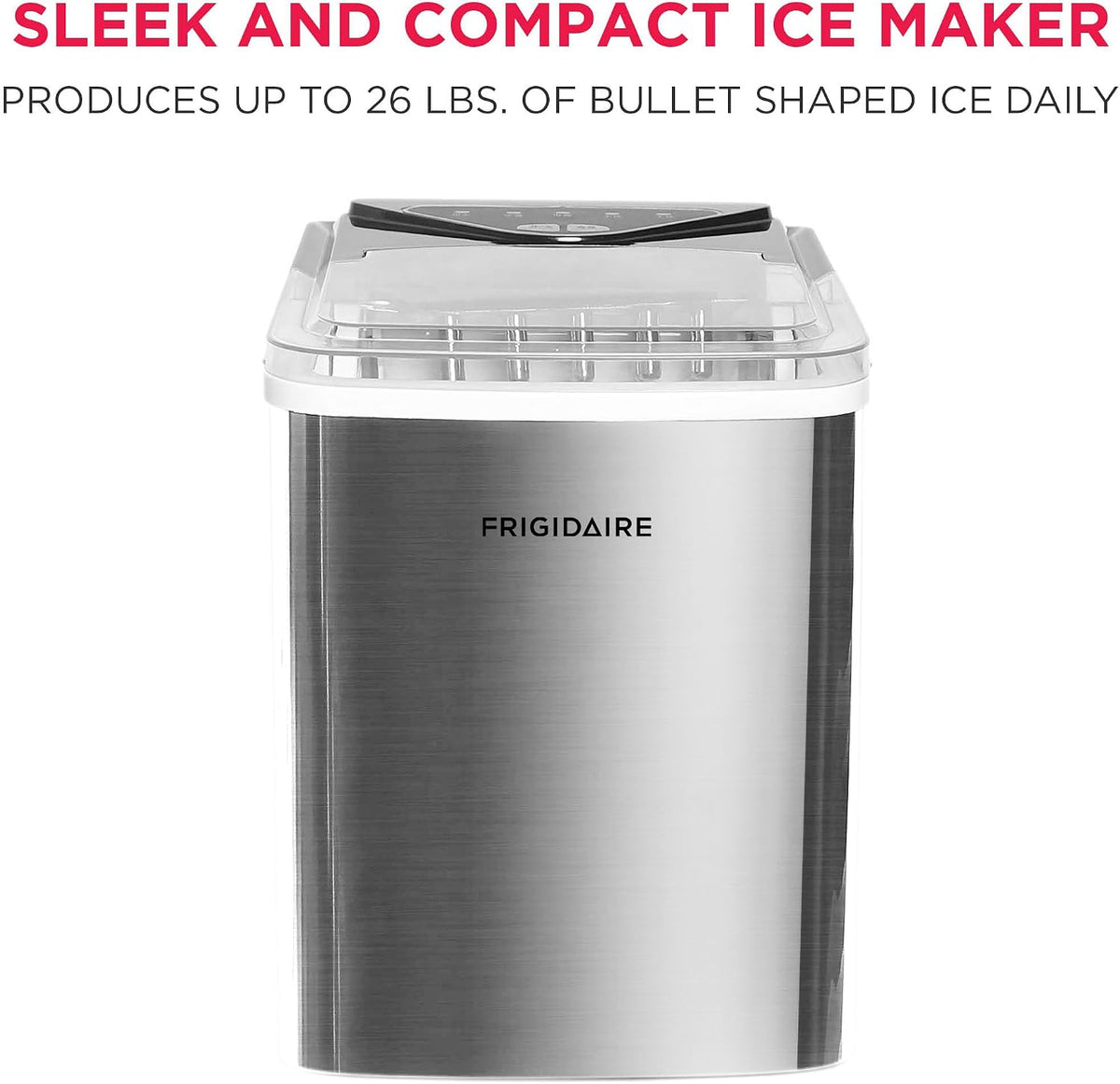 Frigidaire EFIC123-SS Counter Top Maker, Produces 26 pounds Ice per Day, Stainless Steel