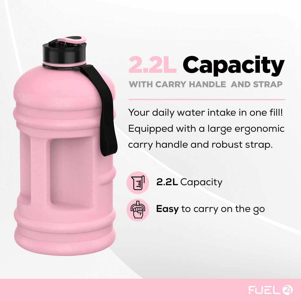 Fuel24 Jug - 2.2 Litre Water Bottle - Extra Strong Flex Material - Drop Proof, Pop or Straw Cap Options - 2.2L Large Gym Sports Bottle, BPA FREE