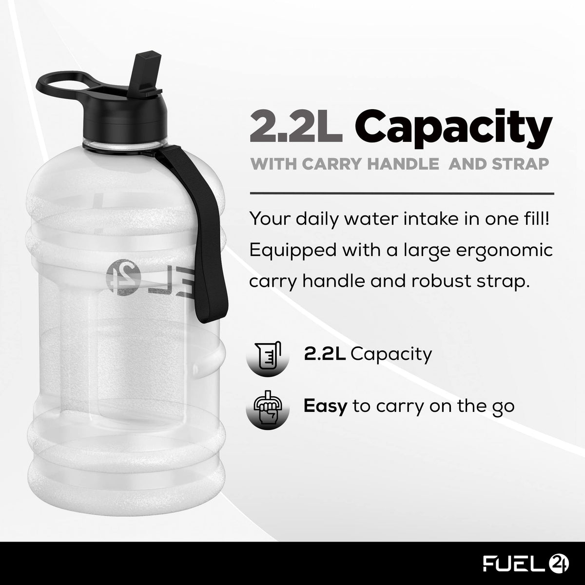 Fuel24 Jug - 2.2 Litre Water Bottle - Extra Strong Flex Material - Drop Proof, Pop or Straw Cap Options - 2.2L Large Gym Sports Bottle, BPA FREE