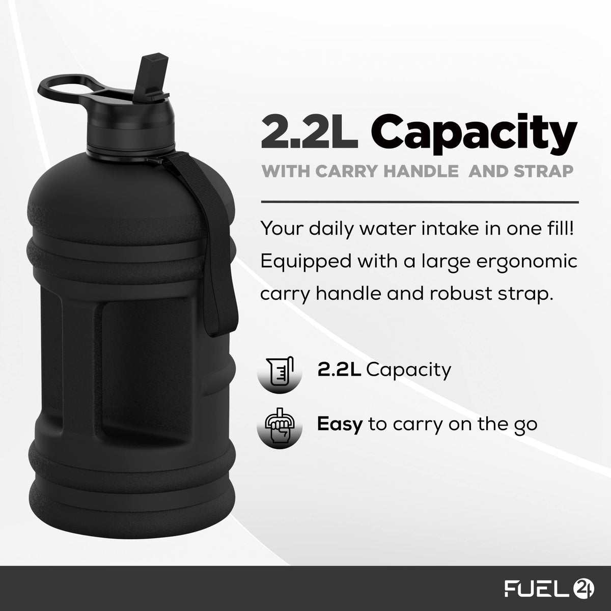 Fuel24 Jug - 2.2 Litre Water Bottle - Extra Strong Flex Material - Drop Proof, Pop or Straw Cap Options - 2.2L Large Gym Sports Bottle, BPA FREE